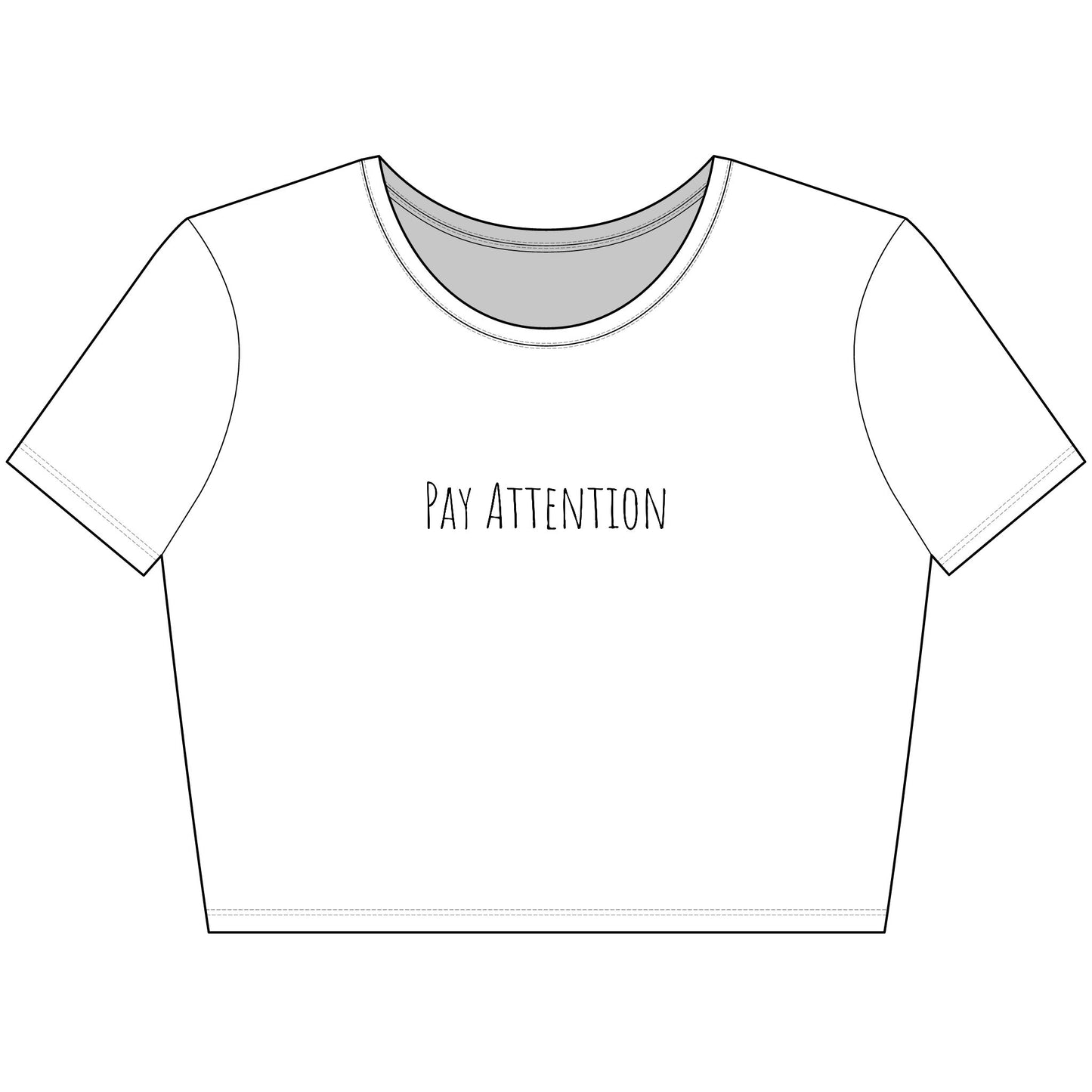 Pay Attention | Trendy Women's Crop Tee