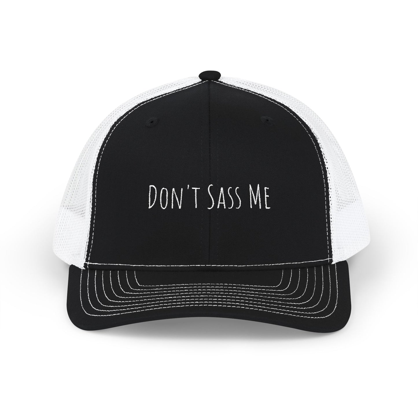 Don't Sass Me Snapback Trucker Hat