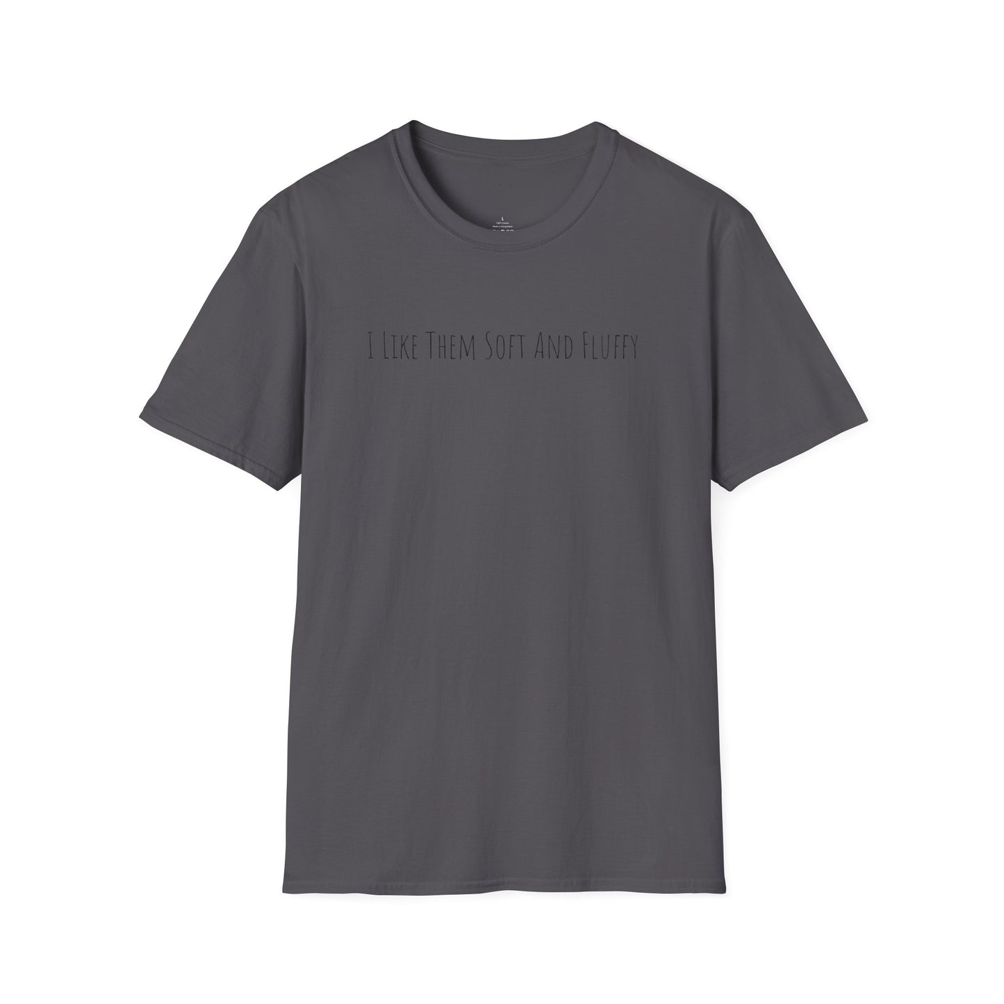 I Like Them Soft and Fluffy Unisex Softstyle T-Shirt